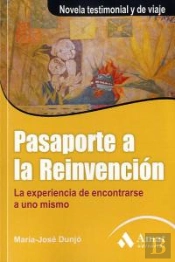 Pasaporte A La Reinvención