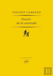 Pascal : De La Certitude