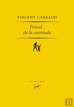 Bertrand.pt - Pascal : De La Certitude