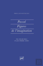 Pascal. Figures De L'Imagination