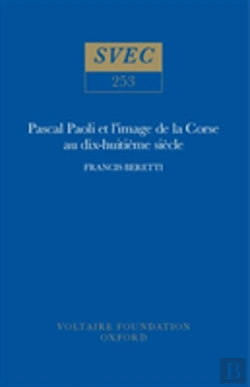 Bertrand.pt - Pascal Paoli Et L'Image De La Corse Au Dix-Huitieme Siecle