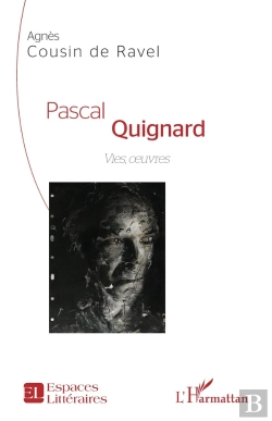 Bertrand.pt - Pascal Quignard ; Vies Oeuvres