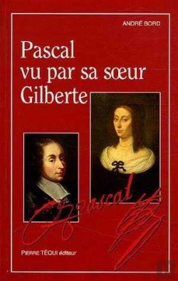 Bertrand.pt - Pascal Vu Par Sa Soeur Gilberte