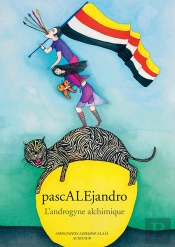 Pascalejandro ; L'Androgyne Alchimique