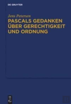 Bertrand.pt - Pascals Gedanken  Ber Gerechtigkeit Und