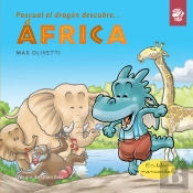 Pascual El Dragón Descubre África - Libros Para Niños En Letra Ligada, Manuscrita, Cursiva