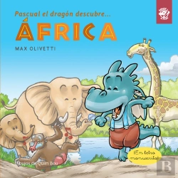 Bertrand.pt - Pascual El Dragón Descubre África - Libros Para Niños En Letra Ligada, Manuscrita, Cursiva