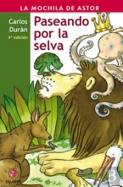 Paseando Por La Selva