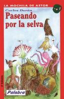 Paseando Por La Selva