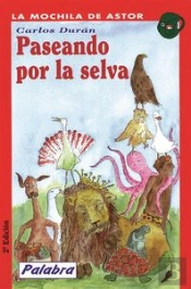 Paseando Por La Selva