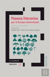 Paseos Literarios Por La Europa Intercultural
