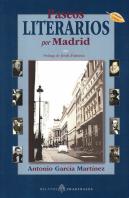 Paseos Literarios Por Madrid