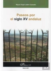 Paseos Por El Siglo Xv Andaluz