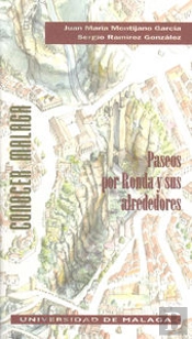 Paseos Por Ronda Y Sus Alrededores