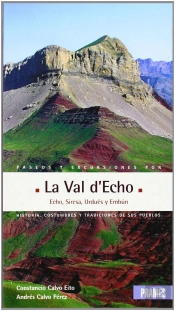 Paseos Y Excursiones Por La Val D'Echo
