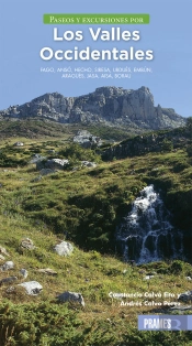 Paseos Y Excursiones Por Los Valles Occidentales