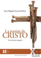 Pasion De Cristo, La (Ed. Rustica)