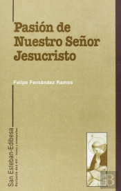 Pasion De Nuestro Señor Jesucristo