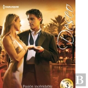 Pasión Inolvidable; El Jefe Más Seductor; Escándalo En El Reino