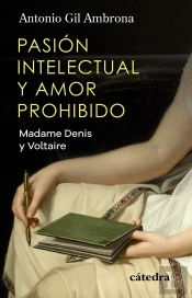 Pasion Intelectual Y Amor Prohibido