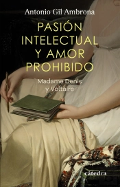 Pasión Intelectual Y Amor Prohibido