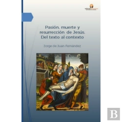 Bertrand.pt - Pasion, Muerte Y Resurreccion De Jesus