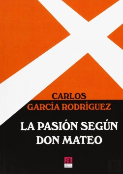 Bertrand.pt - Pasión Según Don Mateo, La