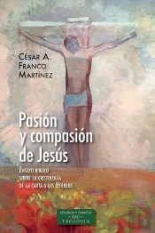 Pasión Y Compasión De Jesús
