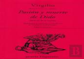 Pasion Y Muerte De Dido ( Libro Iv De La Encida)