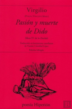 Bertrand.pt - Pasion Y Muerte De Dido ( Libro Iv De La Encida)