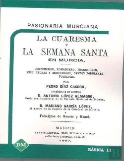 Bertrand.pt - Pasionaria Murciana. La Cuaresma Y La Semana Santa En Murcia