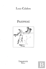 Pasiphae - Louis Calaferte