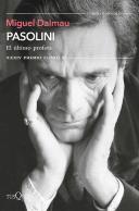 Pasolini - El Último Profeta