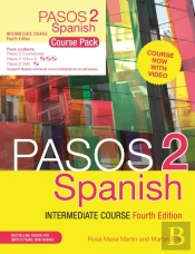 Pasos 2 (Fourth Edition): Spanish Intermediate Course