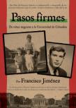 Pasos Firmes / Taking Hold