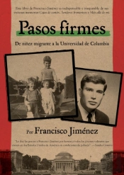 Pasos Firmes / Taking Hold