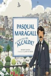 Pasqual Maragall: De Gran Vull Serà Alcalde!