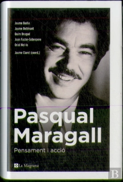 Bertrand.pt - Pasqual Maragall. Pensament I Acció