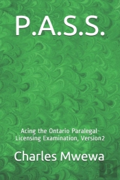 P.A.S.S. : Acing The Ontario Paralegal-L