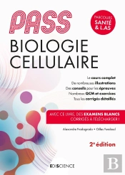 Pass Biologie Cellulaire ; Manuel : Cours + Entraînements Corrigés