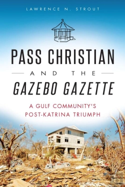 Bertrand.pt - Pass Christian And The Gazebo Gazette