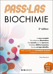 Pass & Las Biochimie ; Manuel : Cours + Entraînements Corrigés (2e Édition)