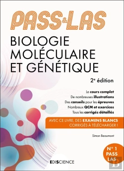 Bertrand.pt - Pass & Las ; Biologie Moléculaire Et Génétique ; Manuel : Cours + Entraînements Corrigés (2e Édition)