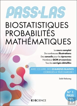 Bertrand.pt - Pass & Las ; Biostatistiques Probabilités Mathématiques ; Manuel, Cours + Qcm Corrigés (6e Édition)