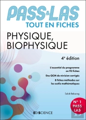 Pass & Las ; Physique Et Biophysique ; Tout En Fiches (5e Édition)