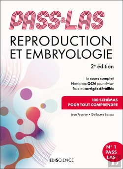 Bertrand.pt - Pass & Las ; Reproduction Et Embryologie ; Manuel : Cours + Entraînements Corrigés (2e Édition)