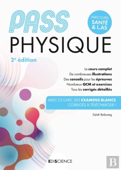Bertrand.pt - Pass Physique : Manuel ; Cours + Entraînements Corrigés (2e Édition)