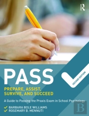 Pass: Prepare, Assist, Survive, And Succeed