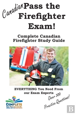 Bertrand.pt - Pass The Canadian Firefighter Exam! Complete Canadian Firefighter Study Guide