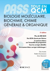 Pass Tout En Qcm ; Biochimie, Biologie Moléculaire, Chimie Organique ; Pass Et L.As (4e Édition)